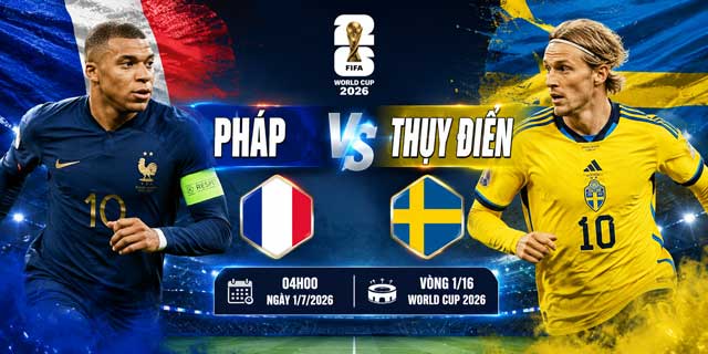 Nhận định Pháp vs Thụy Điển, 04h00 ngày 1/7: Les Bleus khẳng định sức mạnh 1 Nhận định Pháp vs Thụy Điển